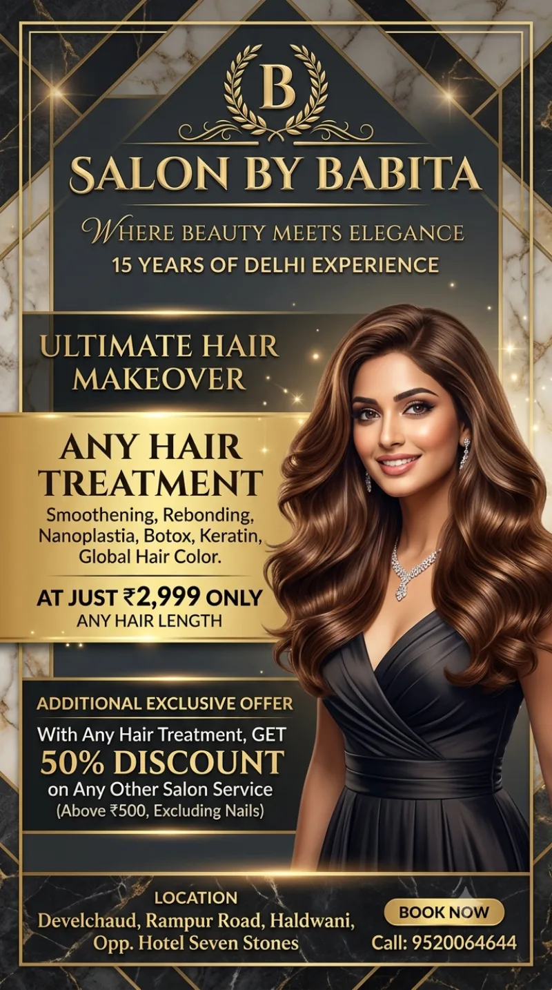 Ultimate Hair Makeover poster — smoothening, rebonding, nanoplastia, hair botox or keratin for ₹2,999 at Salon By Babita, Haldwani