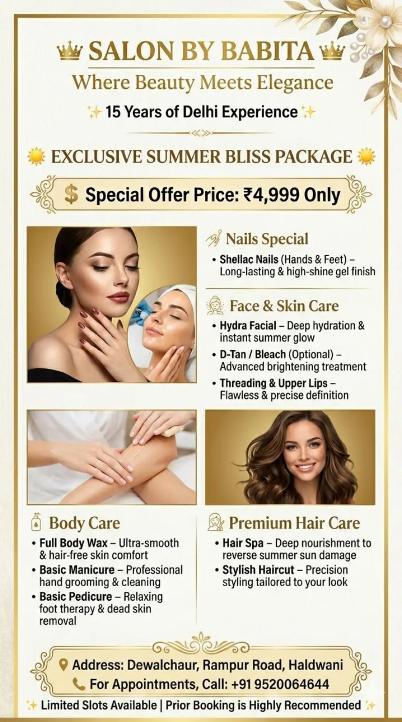 Exclusive Summer Bliss salon package poster — shellac nails, hydra facial and hair spa at Salon By Babita, Haldwani
